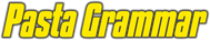 The phrase “Pasta Grammar” in yellow with a black outline.